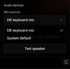 Audio devices with the Microphone menu open: DB keyboard mic is selected with a checkmark, System default is the other option, and Test speaker appears below.
